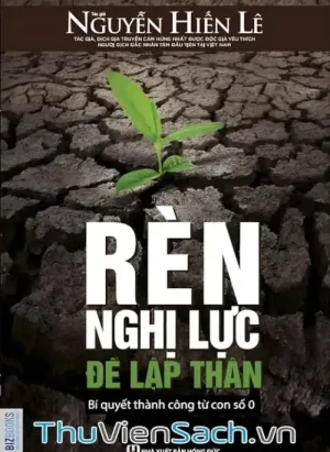 Rèn Nghị Lực Để Lập Thân