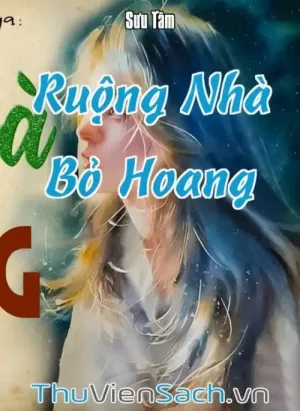 Ruộng Nhà Bỏ Hoang