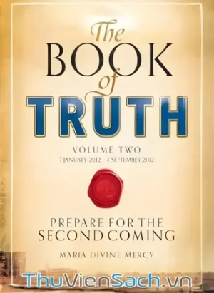 Sách Sự Thật - The Book Of Truth - Phần 2