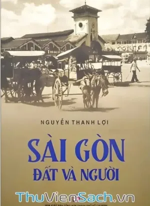 Sài Gòn Đất Và Người
