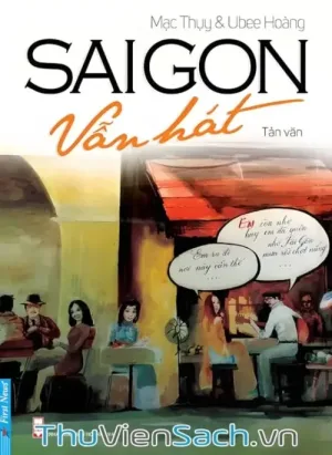 Sài Gòn Vẫn Hát