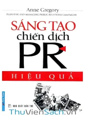 Sáng Tạo Chiến Dịch Pr Hiệu Quả