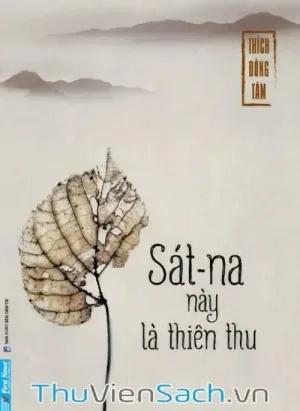 Sát-Na Này Là Thiên Thu