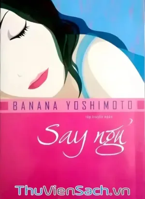 Say Ngủ