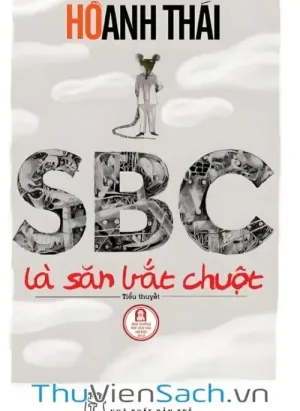 Sbc Là Săn Bắt Chuột