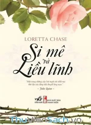 Si Mê Và Liều Lĩnh