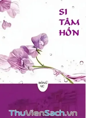 Si Tâm Hồn