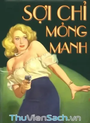 Sợi Chỉ Mỏng Manh