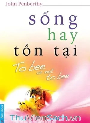 Sống Hay Tồn Tại