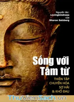 Sống Với Tâm Từ