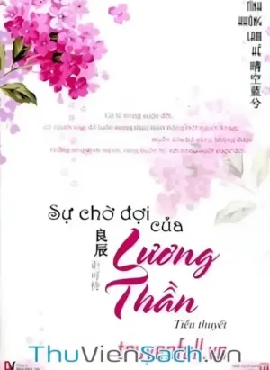 Sự Chờ Đợi Của Lương Thần