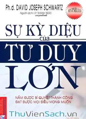 Sự Kỳ Diệu Của Tư Duy Lớn