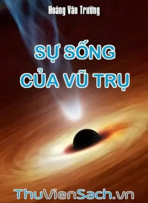 Sự Sống Của Vũ Trụ