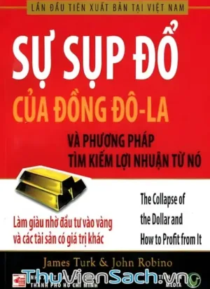 Sự Sụp Đổ Của Đồng Đô La