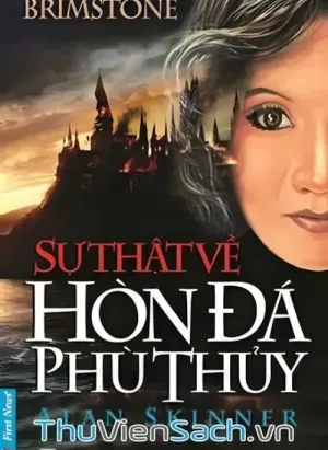 Sự Thật Về Hòn Đá Phù Thủy