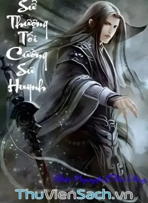 Sử Thượng Tối Cường Sư Huynh