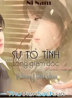 Sự Tỏ Tình Của Tổng Giám Đốc Máu Lạnh