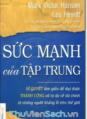 Sức Mạnh Của Tập Trung