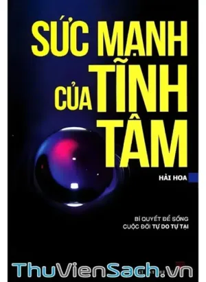Sức Mạnh Của Tĩnh Tâm