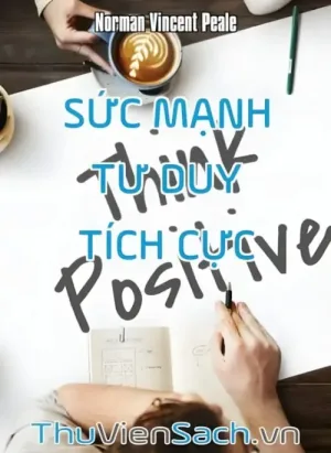 Sức Mạnh Tư Duy Tích Cực