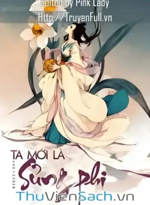 Ta Mới Là Sủng Phi