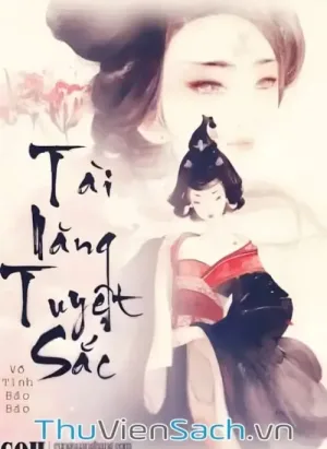 Tài Năng Tuyệt Sắc