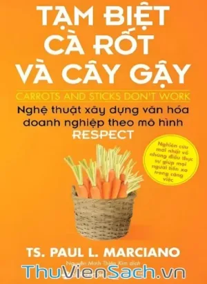 Tạm Biệt Cà Rốt Và Cây Gậy
