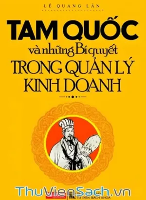 Tam Quốc Và Những Bí Quyết Trong Quản Lý Kinh Doanh