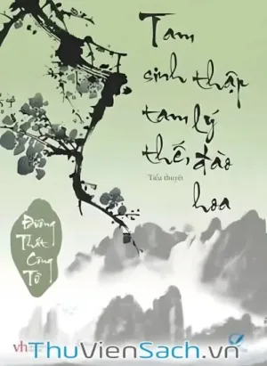 Tam Sinh Tam Thế, Thập Lý Đào Hoa
