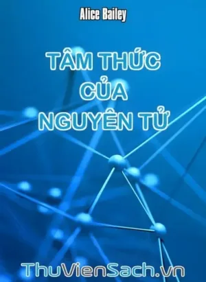 Tâm Thức Của Nguyên Tử