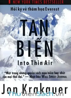 Tan Biến: Hồi Ký Về Thảm Hoạ Everest