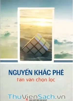 Tản Văn Chọn Lọc - Nguyễn Khắc Phê