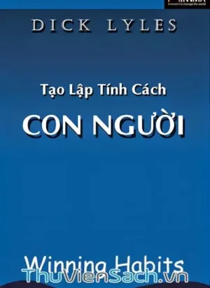 Tạo Lập Tính Cách Con Người