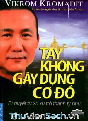 Tay Không Gây Dựng Cơ Đồ