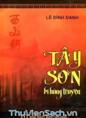 Tây Sơn Bi Hùng Truyện