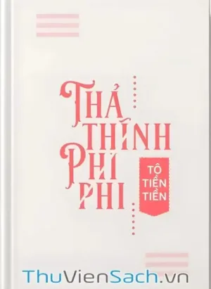 Thả Thính Phi Phi