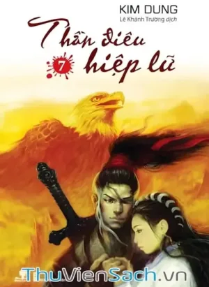 Thần Điêu Hiệp Lữ - Kim Dung