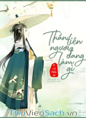 Thần Tiên Ngươi Đang Làm Gì