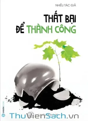 Thất Bại Để Thành Công