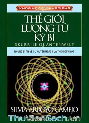 Thế Giới Lượng Tử Kỳ Bí