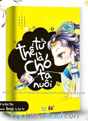 Thê Tử Là Chó Ta Nuôi