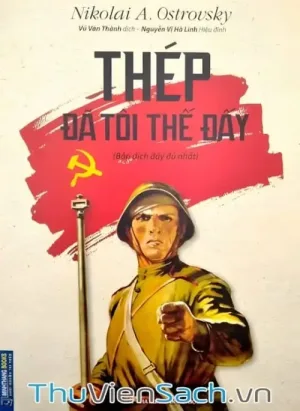 Thép Đã Tôi Thế Đấy