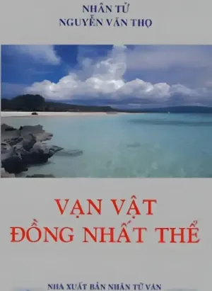 Thiên Địa Vạn Vật Đồng Nhất Thể