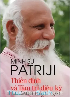 Thiền Định Và Tâm Trí Diệu Kỳ