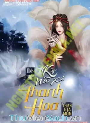 Thiên Gia Môn - Kỳ Nữ Xứ Thanh Hoa