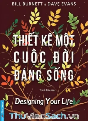 Thiết Kế Một Cuộc Đời Đáng Sống