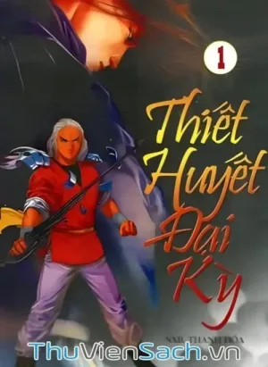 Thiết Quyết Đại Kỳ