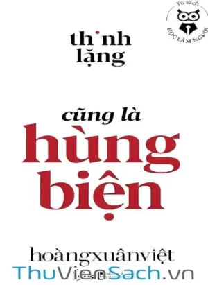 Thinh Lặng Cũng Là Hùng Biện