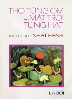 Thơ Từng Ôm Và Mặt Trời Từng Hạt