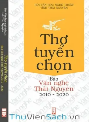 Thơ Tuyển Chọn - Báo Văn Nghệ Thái Nguyên 2010-2020